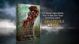Chain of Gold by Cassandra Clare | Book Trailer