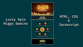 Lucky Spin Higgs Domino Island With HTML,CSS and Javascript #2