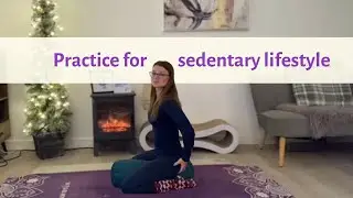 Yoga practice for sedentary lifestyle