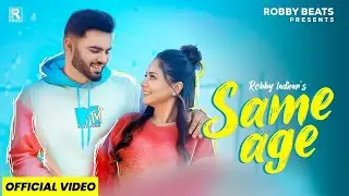 SAME AGE [4k Video ] | Robby Ladhar | Priyanka Rajput |   Latest Punjabi Song 2026
