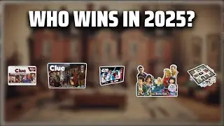 The Top 5 Best Cluedo Board Game in 2025 - Must Watch Before Buying!