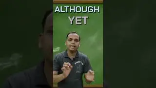 Conjunction in 50 Seconds🔥 Although/YET #shorts #education #ytshorts #englishteacher