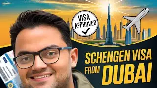 How To Apply For Schengen Visa From Dubai ? Schengen Tourist Visa