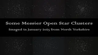 Astrophotography with a DSLR - Messier Open Star Clusters