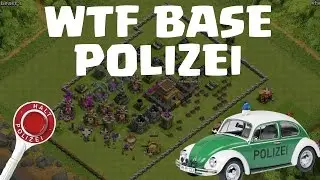 WTF BASE POLIZEI! || CLASH OF CLANS || Let's Play COC [Deutsch/German HD]