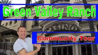 Henderson Nevada Community Tour of Green Valley Ranch