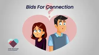 Bids For Connection - 2-Minute Marriage Tips with Dave Schramm from the Utah Marriage Commission