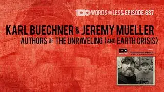 Karl Buechner and Jeremy Mueller, authors of “The Unraveling” (and Earth Crisis)