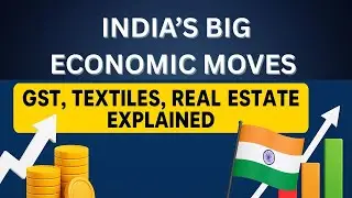 Major Economic News  Textile FTAs, GST Growth & Housing Price Outlook Explained