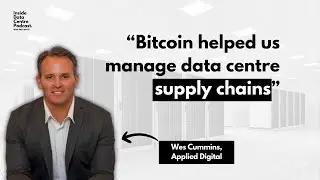 Wes Cummins - Experience in Bitcoin Helped Us Manage Supply Chains and Move Quickly | IDCP