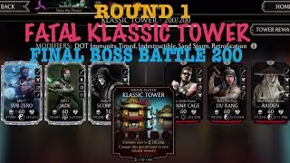 Fatal Klassic Tower Boss Battle 200+Rewards| Round 1 | MK Mobile Gaming