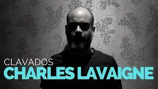 Charles Lavaigne | CLAVADOS (2x08)