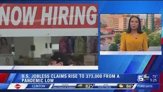 US jobless claims tick up to 373,000 from a pandemic low
