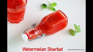 Watermelon Sharbat recipe - No sugar added watermelon juice recipe