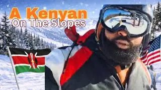 A Kenyan on The Slopes | Skiing | American Cross-Cultural Family| Katies Roots and Recipes |