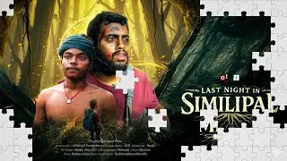Last Night In Similipal (Extended Version) | Phycology Short Film | Natamandapa Creation
