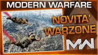 OGGI SECONDO EVENTO COD 2020, MAPPA WARZONE IMPORTANTI NOVITA' CON NUOVO COD, NUOVI FIX IN ARRIVO MW