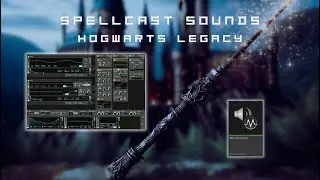 Hogwarts Legacy Sound Redesign: Spellcasting in UE5 MetaSounds