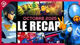Les jeux ind&eacute;pendants marquants d'octobre 2025 | Le R&eacute;cap ind&eacute;