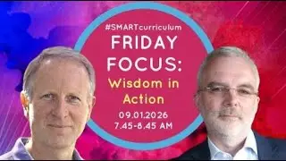 Friday Focus: Wisdom in Action