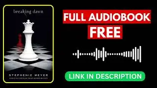 Breaking Dawn by Stephenie Meyer [ Full Audiobook Free ]