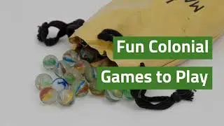 Colonial Games for Children