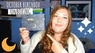 BIRCHBOX UK OCTOBER 2019 UNBOXING | BEAUTY SUBSCRIPTION | Kelly Marie
