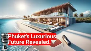 Phuket Luxury Property Prices: What Investors Should Expect in 2025 | Ocean Worldwide Phuket...