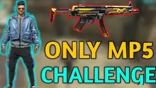 ONLY MP5 CHALLENGE 😤😤😤😤😤