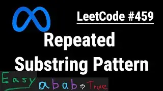 Repeated Substring Pattern - LeetCode 