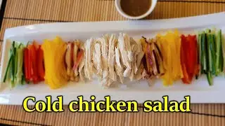 &ldquo;Cold chicken salad&rdquo; #ChickenBreast, #MustardSauce, #SummerDishes, #FoodBlessU