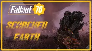 Fallout 76: LET'S PLAY! - EVENT - Scorched Earth