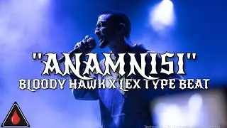 [FREE] Bloody Hawk x Lex Type Beat - ''ANAMNISI''