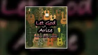 Let God Arise