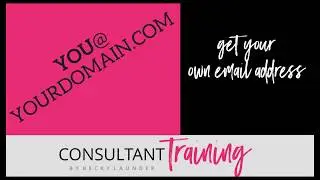 Get Your Own Email Address - myConsultant Training with Becky Launder