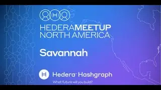 February 2022 Hedera Hashgraph Meetup