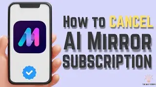 How to Cancel AI Mirror Subscription (Step-by-Step Guide)