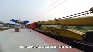 Emergency Accident Relief Train powered by HWH WDM-3A - INDIAN RAILWAYS