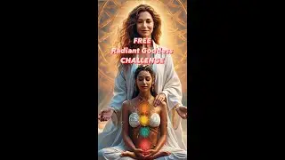 Radiant Goddess Challenge FREE EMPOWERMENT HEALING