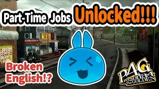 Playing Persona4... With My Very Broken English🐰😂🐰#29|Part-Time Jobs Unlocked!!! 🐰👊✨