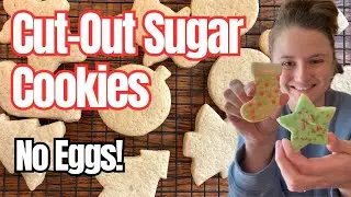 Cut-Out Sugar Cookies: No Eggs! Perfect for Decorating!