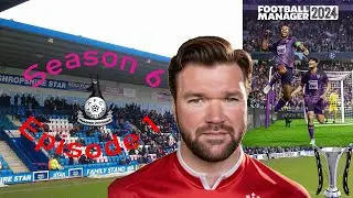 Football Manager 2024 Telford United S06E1