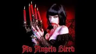 As Angels Bleed - Sinfully Yours