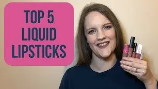 TOP 5 LIQUID LIPSTICK FORMULAS