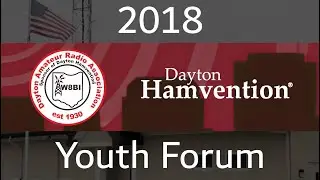 Youth Forum - Hamvention 2018