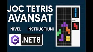 Creează un Joc Tetris Avansat &icirc;n C# .NET8 | Nivele, BLL, UI și Preview pentru Următoarele 3 Piese