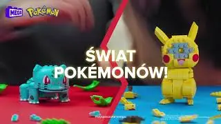 Nowe zestawy klock&oacute;w MEGA Pokemon! | Mattel Po Polsku | AD