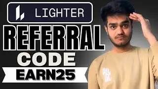 Lighter Referral Code : (EARN25) Enjoy 25% Bonus points | Lighter Invite Code