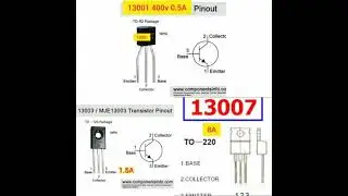 13001 vs 13002 13003 13007 Pinout Npn Transistor Equivalent High Voltage Switching SMPS Power Supply