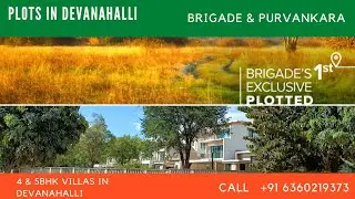 Pre launch Plotted Development in Devanahalli by Brigade Group & Purvankara Developer | 6360219373